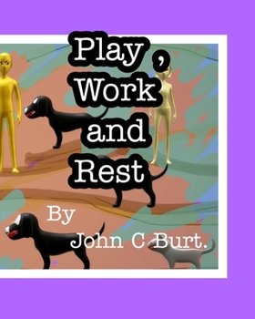 Paperback Play, Work and Rest. Book
