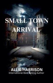 Paperback Small Town Arrival Book