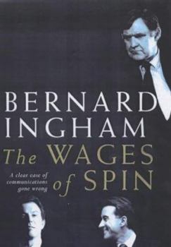 Hardcover The Wages of Spin Book