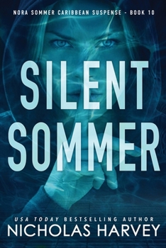 Silent Sommer (Nora Sommer Caribbean Suspense)