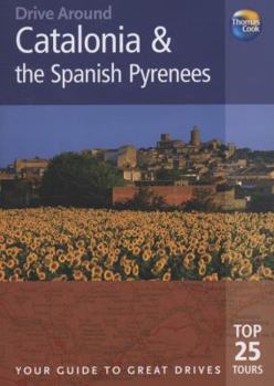 Paperback Drive Around Catalonia & the Spanish Pyrenees Book