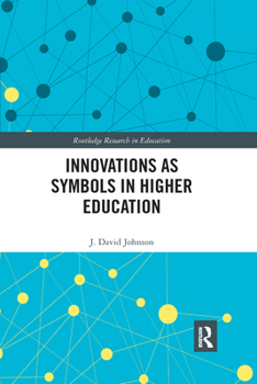 Paperback Innovations as Symbols in Higher Education Book