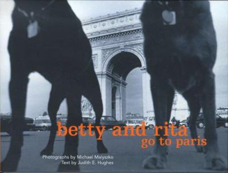Hardcover Betty and Rita Go to Paris Book