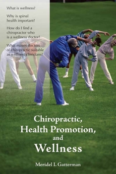 Paperback Chiropractic, Health Promotion, and Wellness Book