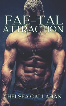 Paperback Fae-Tal Attraction Book