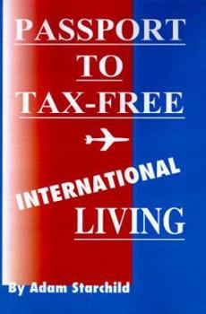 Paperback Passport to Tax-Free International Living Book