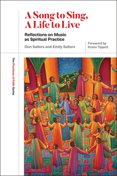 Paperback A Song to Sing, a Life to Live: Reflections on Music as Spiritual Practice Book