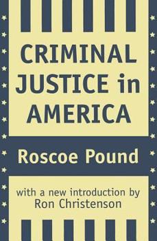 Paperback Criminal Justice in America Book