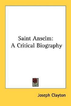 Paperback Saint Anselm: A Critical Biography Book
