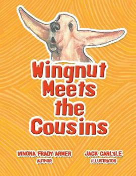 Paperback Wingnut Meets the Cousins Book