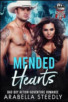 Paperback Mended Hearts: Bad Boy Action-Adventure Romance Book