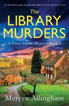 Paperback The Library Murders: An absolutely page-turning and addictive cozy mystery novel Book