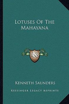 Paperback Lotuses of the Mahayana Book