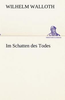 Paperback Im Schatten Des Todes [German] Book