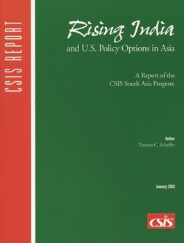 Paperback Rising India and U.S. Policy Options in Asia (CSIS Reports) Book