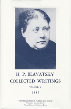 Hardcover Collected Writings of H. P. Blavatsky, Vol. 5 Book