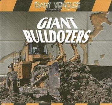 Library Binding Giant Bulldozers Book