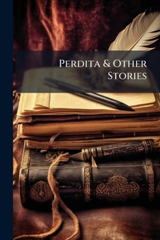 Paperback Perdita & Other Stories Book