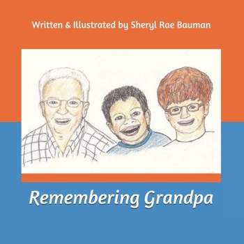 Paperback Remembering Grandpa Book
