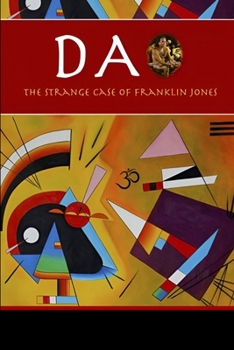 Paperback Da: The Strange Case of Franklin Jones Book