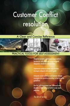 Paperback Customer Conflict resolution A Clear and Concise Reference Book