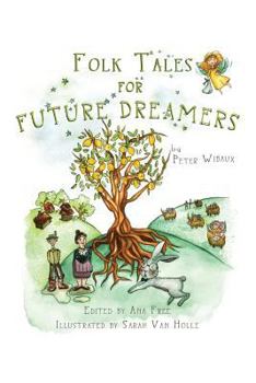Paperback Folk Tales for Future Dreamers Book