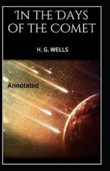 Paperback In the Days of the Comet Annotated Book