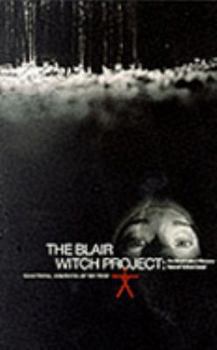 Paperback The Blair Witch Project: An Illustrated History: Wood Witch Said Book