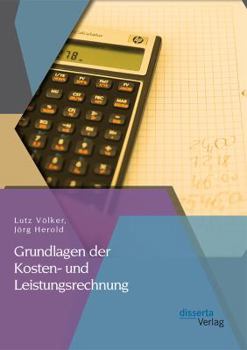 Paperback Grundlagen der Kosten- und Leistungsrechnung [German] Book