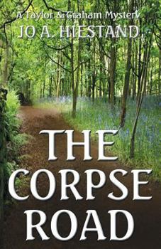 The Corpse Road - Book #10 of the Taylor & Graham Mysteries