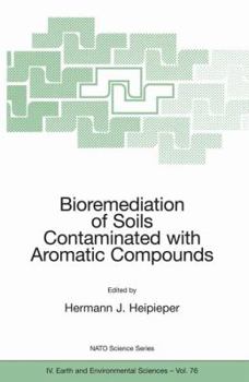Hardcover Bioremediation of Soils Contaminated with Aromatic Compounds Book