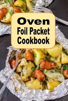 Paperback Oven Foil Packet Cookbook Book
