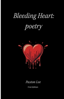 Paperback Bleeding Heart: Poetry Book