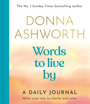 Hardcover Words to Live by: A Daily Journal Book