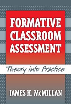 Paperback Formative Classroom Assessment: Theory Into Practice Book
