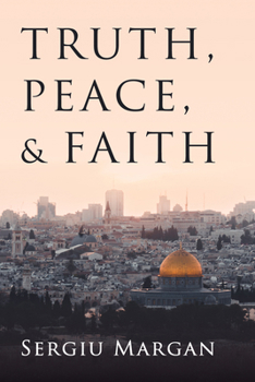Paperback Truth, Peace, and Faith Book