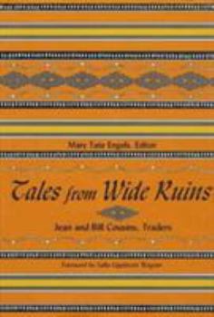 Hardcover Tales from Wide Ruins: Jean and Bill Cousins, Traders Book