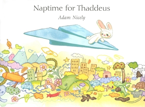 Hardcover Naptime for Thaddeus Book