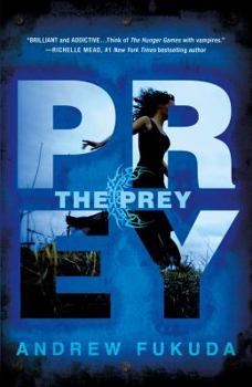 The Prey - Book #2 of the Hunt