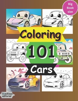 Paperback Coloring 101 Cars: Coloring book for kids activities Book