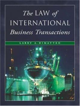 Hardcover The Law of International Business Transactions Book