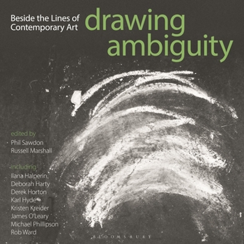 Paperback Drawing Ambiguity: Beside the Lines of Contemporary Art Book