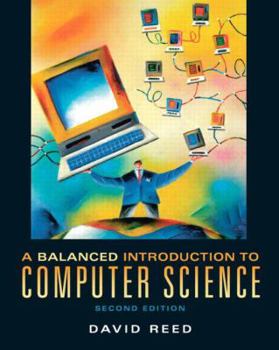 Paperback A Balanced Introduction to Computer Science Book