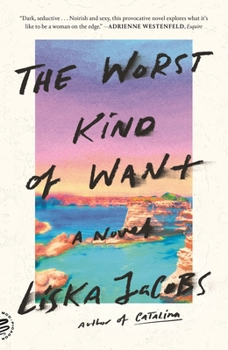 Paperback The Worst Kind of Want Book