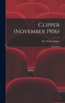 Hardcover Clipper (November 1906) Book