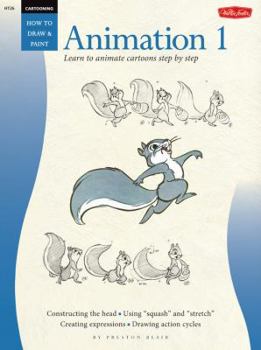 Paperback Cartooning: Animation 1 with Preston Blair: Learn to Animate Cartoons Step by Step Book