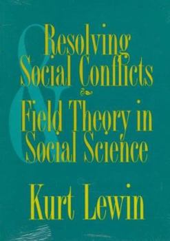 Paperback Resolving Social Conflicts and Field Theory in Social Science: Book