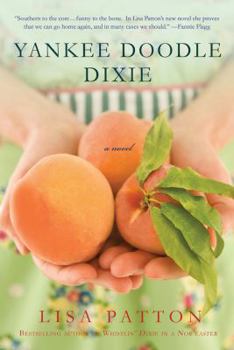 Yankee Doodle Dixie - Book #2 of the Dixie