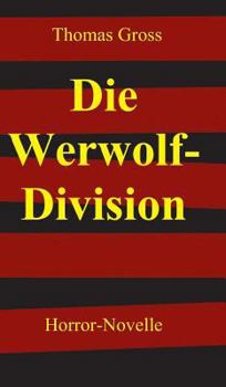 Hardcover Die Werwolf-Division [German] Book