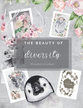 Paperback The beauty of diversity 30 posters in a book